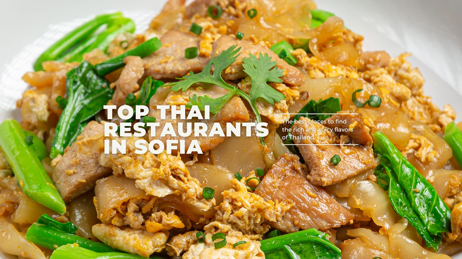 Best Thai restaurants in Sofia